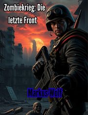 Zombiekrieg: Die letzte Front cover image cdn