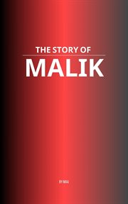 The Story of Malik cover image cdn