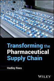 Transforming the Pharmaceutical Supply Chain cover image cdn