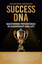 Success DNA : Mastering Persistence In Leadership And Life cover image cdn