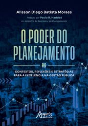 O Poder Do Planejamento: Contextos, Reflexões E Estratégias Para a Excelência Na Gestão Pública cover image cdn