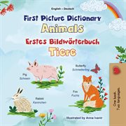 First Picture Dictionary Animals Erstes Bildwörterbuch Tiere cover image cdn