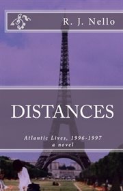 Distances: Atlantic Lives, 1996-1997 cover image cdn