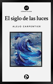 El Siglo De Las Luces cover image cdn