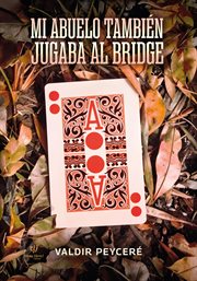 Mi abuelo también jugaba al bridge cover image cdn