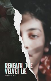 Beneath the Velvet Lie cover image cdn