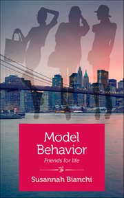 Model Behavior : Friends For Life cover image cdn