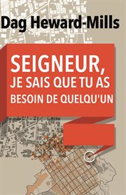 Seigneur, je sais que tu as besoin de quelqu'un cover image cdn