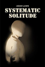 Systematic Solitude cover image cdn