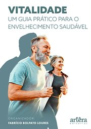 Vitalidade: Um Guia Prático Para O Envelhecimento Saudável cover image cdn