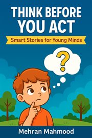 Think Before You Act Smart Stories for Young Minds cover image cdn