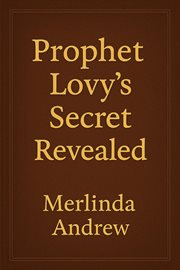 Prophet Lovy's Secret Revealed cover image cdn