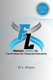 Financial Literacy XL : Curriculum For Financial Education cover image cdn