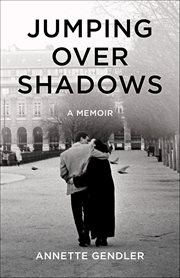 Jumping Over Shadows : A Memoir cover image cdn