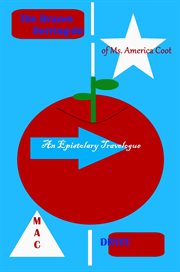 The Brazen Derring-Do of Ms. America Coot: An Epistolary Travelogue cover image cdn