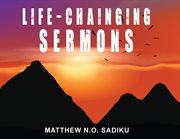 Life-Chainging Sermons cover image cdn