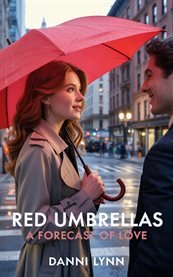 Red Umbrellas : A Forecast Of Love cover image cdn