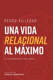 Una vida relacional al máximo cover image cdn
