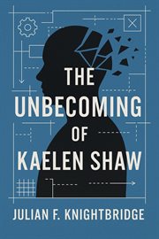 The Unbecoming of Kaelen Shaw cover image cdn