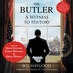The Butler : A Witness to History cover image cdn