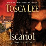Iscariot : A Novel of Judas cover image cdn