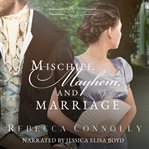 Mischief, Mayhem, and Marriage cover image cdn
