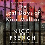 The Last Days of Kira Mullan cover image cdn