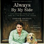 Always by My Side : Life Lessons From Millie and All the Dogs I've Loved cover image cdn
