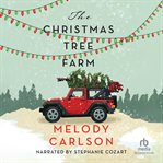 The Christmas Tree Farm : A Christmas Novella cover image cdn