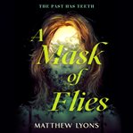 A Mask of Flies cover image cdn