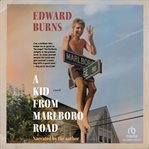 A Kid From Marlboro Road cover image cdn