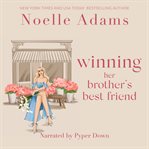 Winning Her Brother's Best Friend cover image cdn