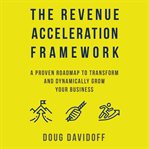 The Revenue Acceleration Framework cover image cdn