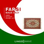 Farsi Made Easy - Lower beginner - Volume 1 of 3 cover image cdn