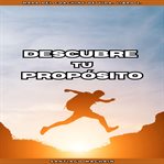 Descubre tu Propósito cover image cdn