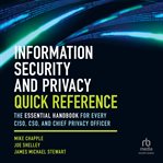 Information Security and Privacy Quick Reference : The Essential Handbook For Every CISO, CSO, and Chief Privacy Officer cover image cdn
