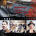 Outlaws & Desperados - Der Fall Dalton-Brüder, Sam Bass und Reuben 'Rube' Barrow cover image cdn