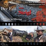 Sabotage in Oftering - Der Fall Alois Strigl cover image cdn