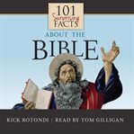101 Surprising Facts About the Bible cover image cdn