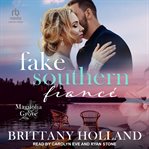 Fake Southern Fiancé cover image cdn