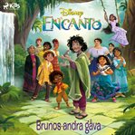 Encanto - Brunos Andra Gåva cover image cdn