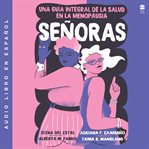 Senoras : Una guía integral de la salud en la menopausia cover image cdn