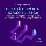Educação Jurídica E Acesso À Justiça cover image cdn