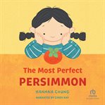 The Most Perfect Persimmon cover image cdn