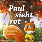 Paul Sieht Rot cover image cdn