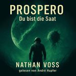Prospero - Du bist die Saat cover image cdn