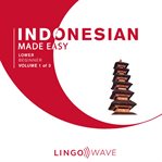 Indonesian Made Easy - Lower beginner - Volume 1 of 3 cover image cdn