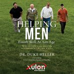 Helping Men Finish Well at Any Age cover image cdn