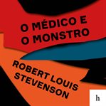 O médico e o monstro cover image cdn