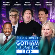 Ruckus Comedy Presents: Gotham Comedy Live, Vol. 59 cover image cdn